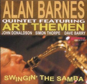Alan Barnes : Swingin' The Samba (CD, Album)