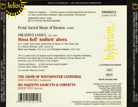 Roland de Lassus, Hans Leo Haßler, Christian Erbach - Westminster Cathedral Choir, James O'Donnell (2), His Majestys Sagbutts And Cornetts : Festal Sacred Music Of Bavaria, c1600: Missa Bell' Amfitrit' Altera (CD, Album, RE)