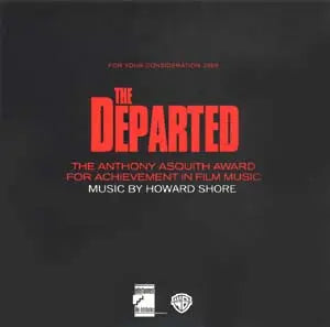 Howard Shore : The Departed (For Your Consideration: The Anthony Asquith Award for Achievement in Film Music) (CDr, Album, Ltd, Promo)