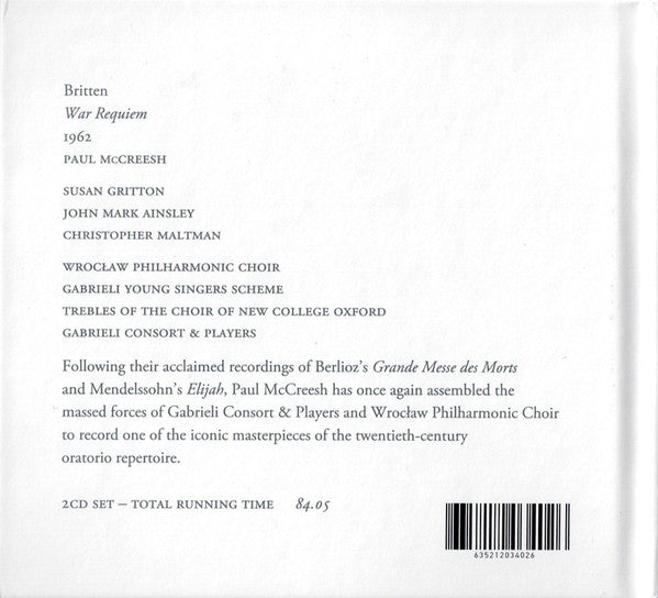 Benjamin Britten, Paul McCreesh, Gabrieli Consort, Gabrieli Players : War Requiem, 1962 (2xCD, Album, Dig)