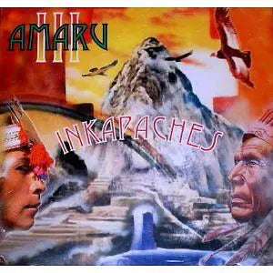 Amaru III : Inkapaches (CD, Album)