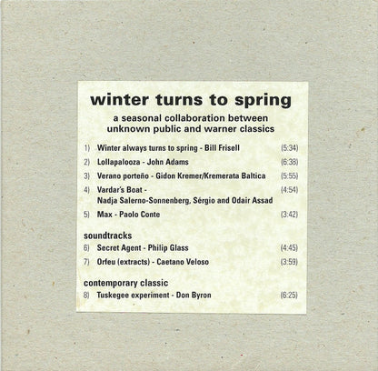 Various : Winter Turns To Spring (A Seasonal Collaboration Between Unknown Public And Warner Classics) (CD, Comp)