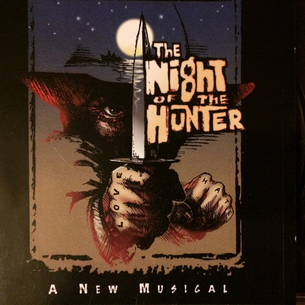 Claibe Richardson, Stephen Cole (6) : The Night Of The Hunter - A New Musical  (CD, Album)