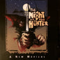 Claibe Richardson, Stephen Cole (6) : The Night Of The Hunter - A New Musical  (CD, Album)