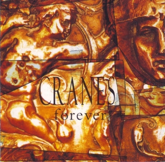 Cranes : Forever (CD, Album)