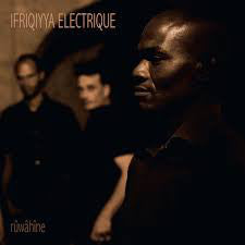 Ifriqiyya Electrique : Rûwâhîne (CD, Album)