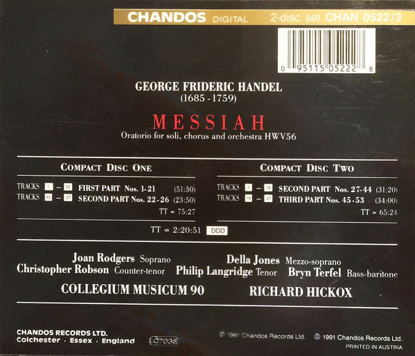 Georg Friedrich Händel, Richard Hickox, Collegium Musicum 90, Joan Rodgers, Della Jones, Christopher Robson, Philip Langridge, Bryn Terfel : Messiah (2xCD)