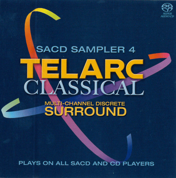 Various : Sacd Sampler 4 - Telarc Classical (SACD, Hybrid, Multichannel, Comp, Smplr)