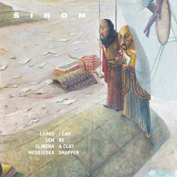 Širom : I Can Be A Clay Snapper (CD, Album)