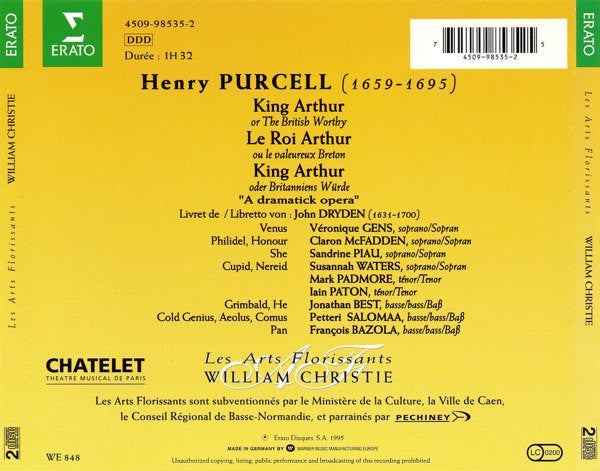 Henry Purcell - Véronique Gens • Claron McFadden • Sandrine Piau • Susannah Waters • Jonathan Best (2) • Mark Padmore • Iain Paton • Petteri Salomaa • Les Arts Florissants • William Christie : King Arthur (2xCD, Album)