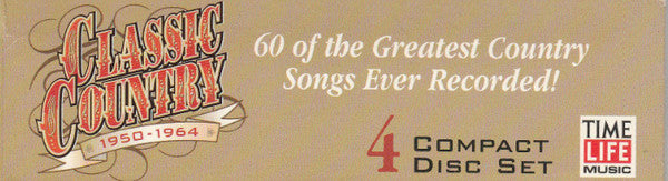 Various : Classic Country 1950 - 1964 (Box + 4xCD, Comp)