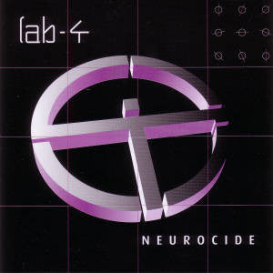 Lab 4 : Neurocide (CD, Album + CD + RE)