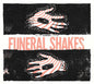 Funeral Shakes : Funeral Shakes (CD, Album)