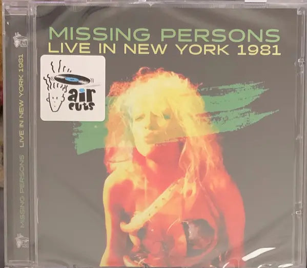 Missing Persons : Live In New York 1981 (CD, RM, Unofficial)