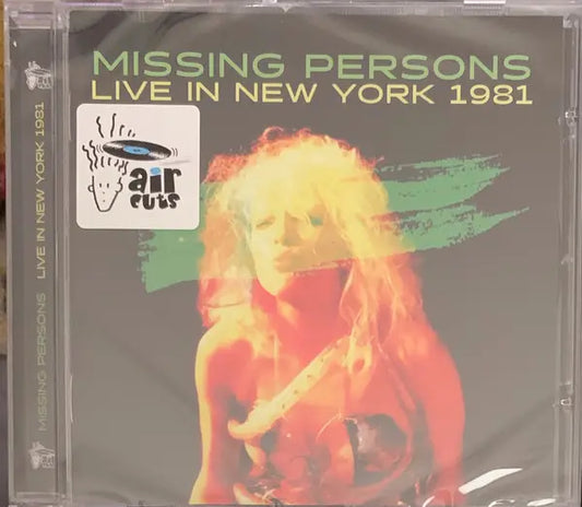 Missing Persons : Live In New York 1981 (CD, RM, Unofficial)