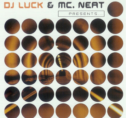 DJ Luck & MC Neat : DJ Luck & MC Neat Presents... (2xCD, Mixed)