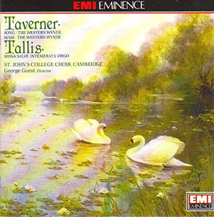 John Taverner - Thomas Tallis - St. John's College Choir, George Guest (2) : Song & Mass: The Western Wynde / Missa Salve Intemerata Virgo (CD, Album)