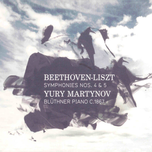Yury Martynov, Ludwig van Beethoven, Franz Liszt : Symphonies Nos. 4 & 5 (CD, Album)