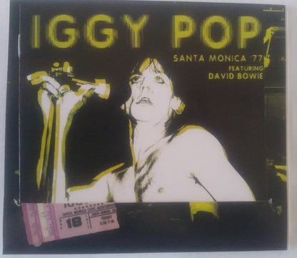 Iggy Pop, David Bowie : Santa Monica '77 (CD, RM, Unofficial, Dig)