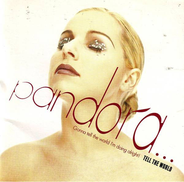 Pandora : Tell The World (CD, Album)