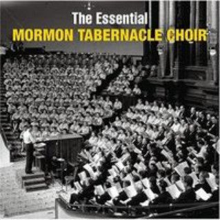 Mormon Tabernacle Choir : The Essential Mormon Tabernacle Choir (2xCD, Comp, RM)