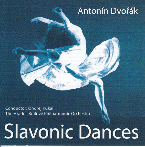 Ondřej Kukal, Antonín Dvořák, Filharmonie Hradec Králové : Slavonic Dances (CD, Album)