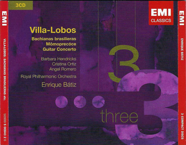 Heitor Villa-Lobos, Barbara Hendricks, Cristina Ortiz, Angel Romero (2), Royal Philharmonic Orchestra, Enrique Batiz : Bachianas Brasileiras • Mômoprecóce • Guitar Concerto (3xCD, Comp, RE, RM)
