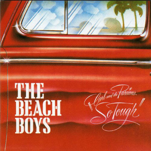 The Beach Boys : Carl & The Passions "So Tough" / Holland (2xHDCD, Comp, RE, RM)