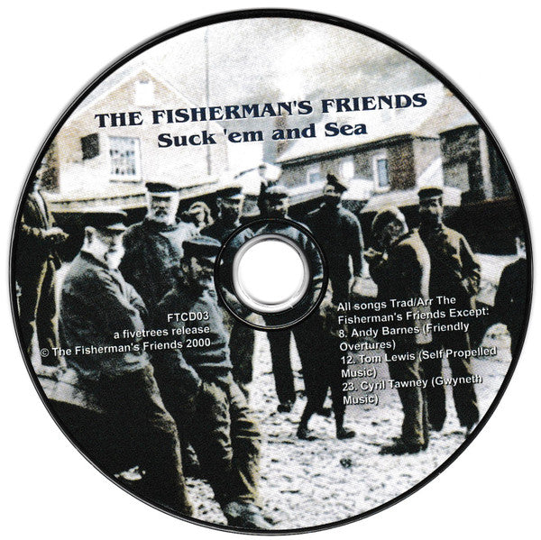 Port Isaac's Fisherman's Friends : Suck 'Em And Sea (CD, Album)