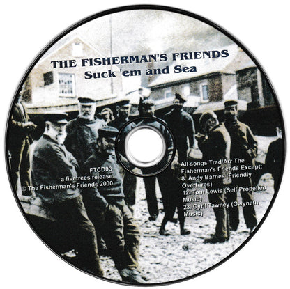Port Isaac's Fisherman's Friends : Suck 'Em And Sea (CD, Album)