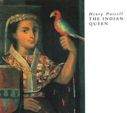 Henry Purcell - Emma Kirkby, Catherine Bott, John Mark Ainsley, David Thomas (9), Gerald Finley, Tommy Williams (11) / The Academy Of Ancient Music Chorus And The Academy Of Ancient Music / Christopher Hogwood : The Indian Queen (CD)