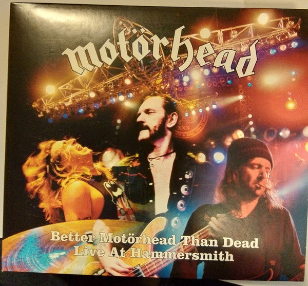 Motörhead : Better Motörhead Than Dead - Live At Hammersmith (2xCD, Album, RE, Dig)