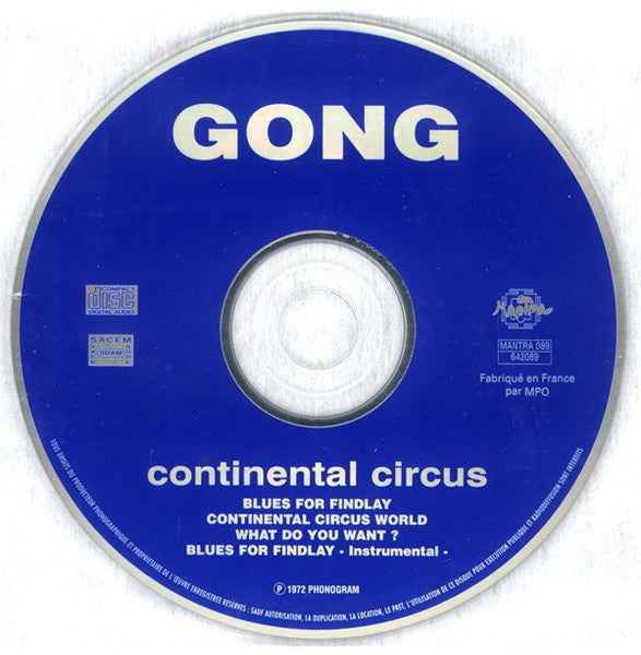 Gong avec Daevid Allen : Continental Circus (CD, Album, RE, RM)