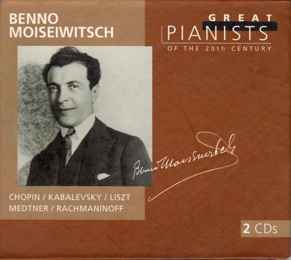 Benno Moiseiwitsch - Frédéric Chopin / Dmitry Kabalevsky / Franz Liszt / Nikolai Medtner / Sergei Rachmaninoff : Benno Moiseiwitsch (2xCD, Comp)