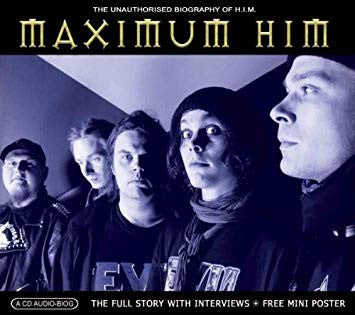 HIM (2) : Maximum HIM (The Unauthorised Biography Of HIM) (CD, Unofficial)