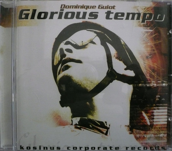 Dominique Guiot : Glorious Tempo (CD)