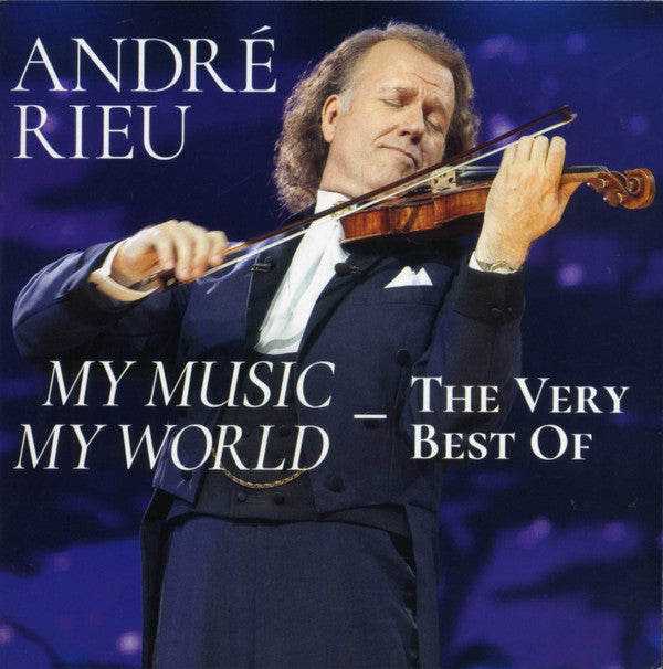 André Rieu : My Music My World — The Very Best Of (2xCD, Comp)