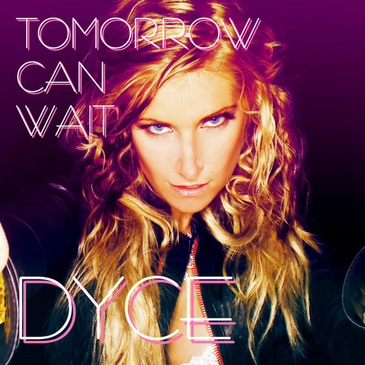 Dyce : Tomorrow Can Wait (CD, Album)