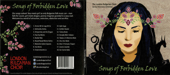 The London Bulgarian Choir led by  Dessislava Stefanova : Songs Of Forbidden Love (CD, Album)