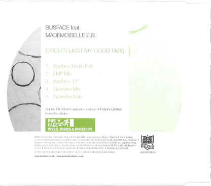 Busface feat. Mademoiselle E.B. : Circles (Just My Good Time) (CD, Single)