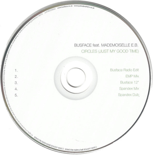 Busface feat. Mademoiselle E.B. : Circles (Just My Good Time) (CD, Single)