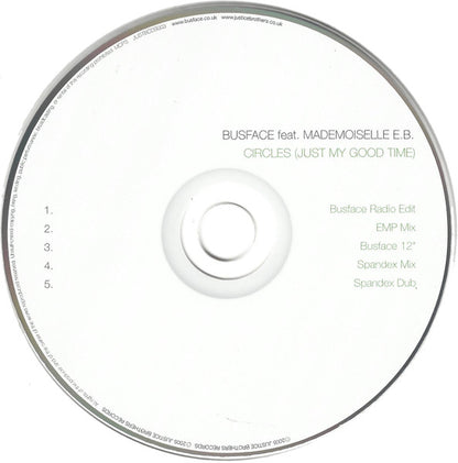 Busface feat. Mademoiselle E.B. : Circles (Just My Good Time) (CD, Single)