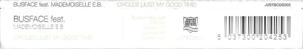 Busface feat. Mademoiselle E.B. : Circles (Just My Good Time) (CD, Single)