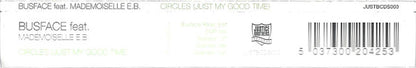 Busface feat. Mademoiselle E.B. : Circles (Just My Good Time) (CD, Single)