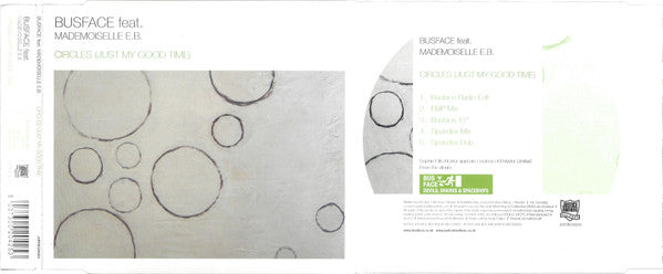 Busface feat. Mademoiselle E.B. : Circles (Just My Good Time) (CD, Single)