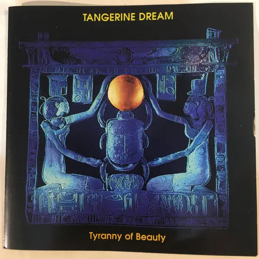 Tangerine Dream : Tyranny Of Beauty (CD, Album)