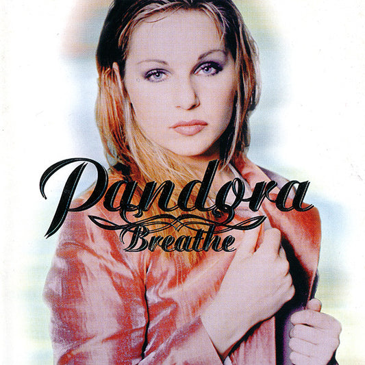 Pandora : Breathe (CD, Album)
