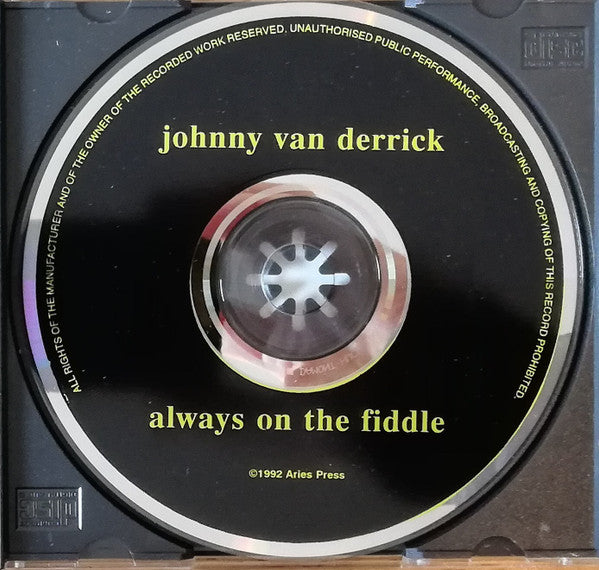 Johnny Van Derrick : Always On The Fiddle (CD, Album)