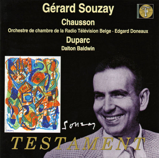 Gérard Souzay - Ernest Chausson, Orchestre De Chambre RTBF/BRT, Edgar Doneux - Henri Duparc, Dalton Baldwin : Chausson  Duparc (CD, Comp, RM)