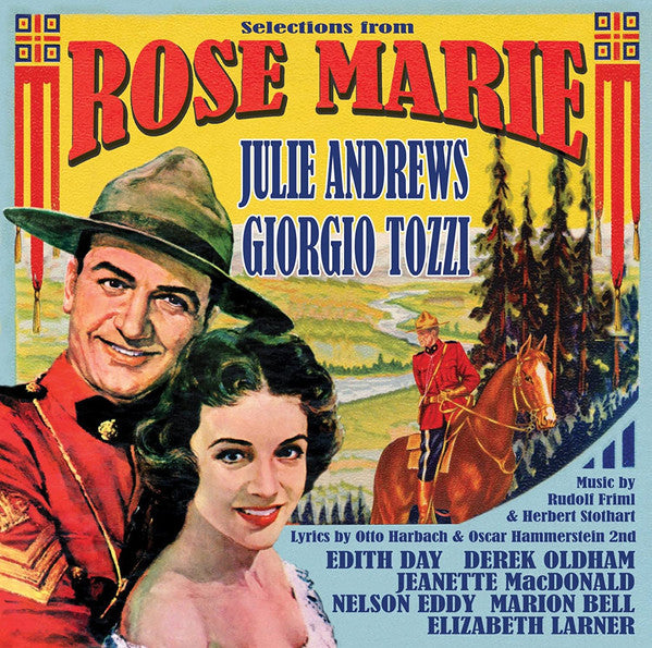 Julie Andrews, Giorgio Tozzi : Rose Marie (CD, Album, RE)